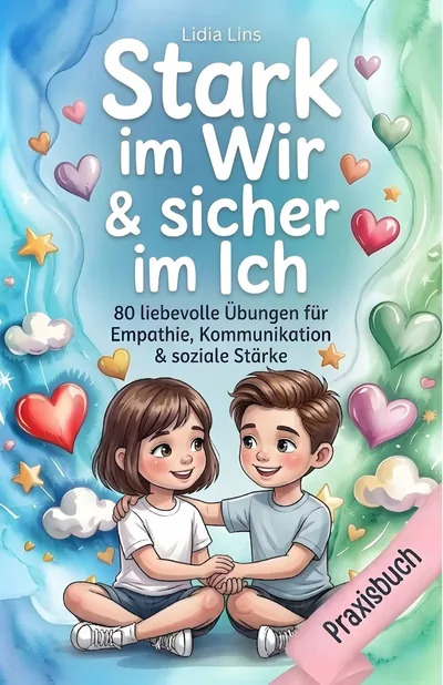 Buch „Stark im Wir & sicher im Ich"