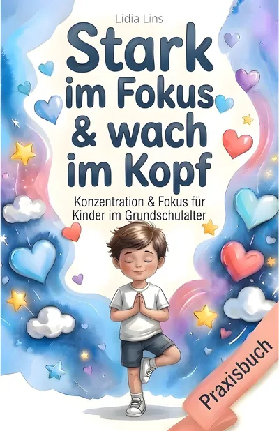 Buch „Stark im Fokus & wach im Kopf"